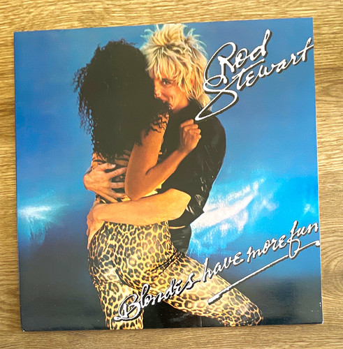 Rod stewart blondes have - blondes,