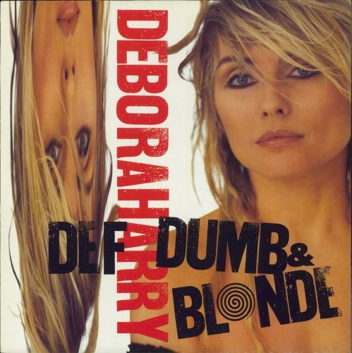 Debbie harry def - def, dumb